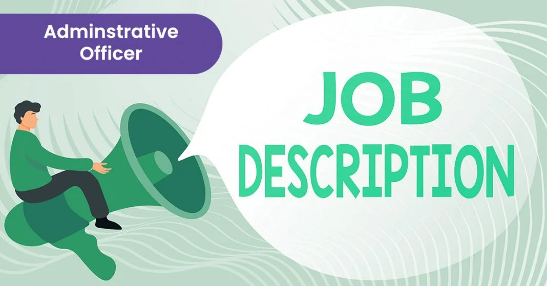 Adminstrative Officer Job Description